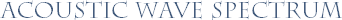 Acoustic Wave Spectrum